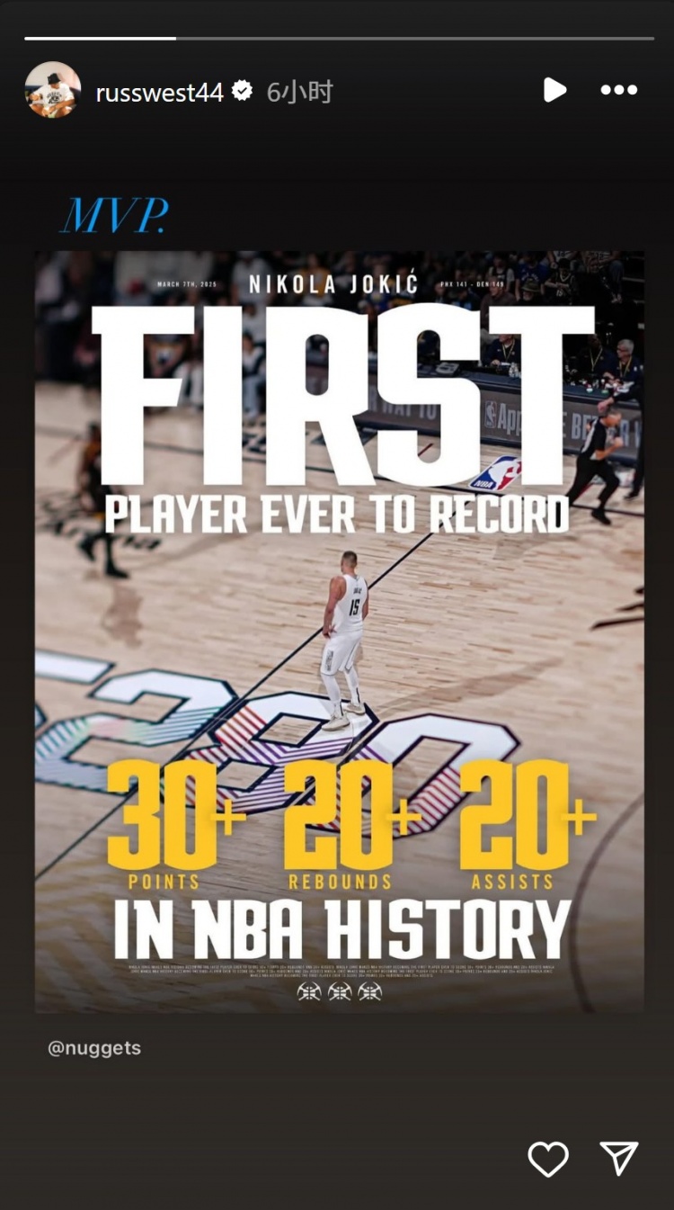  約基奇爆砍31分21板22助！威少INS再次轉發(fā)：MVP